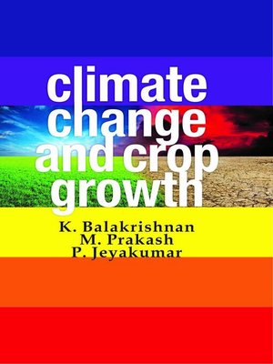 cover image of Climate Change and Crop Growth